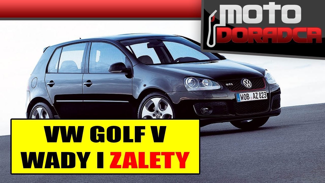 Volkswagen Golf V WADY I ZALETY #MOTODORADCA