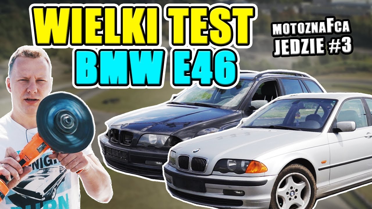 WIELKI TEST! BMW E46 - MotoznaFca jedzie #3
